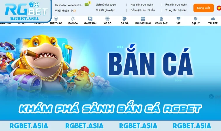 Khám phá sảnh Bắn Cá RGBET
